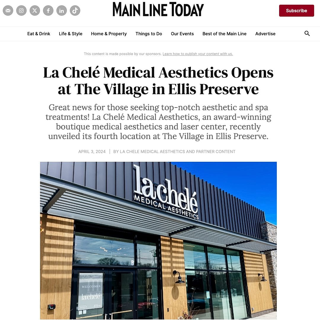 La Chelé Medical Aesthetics new location opening.