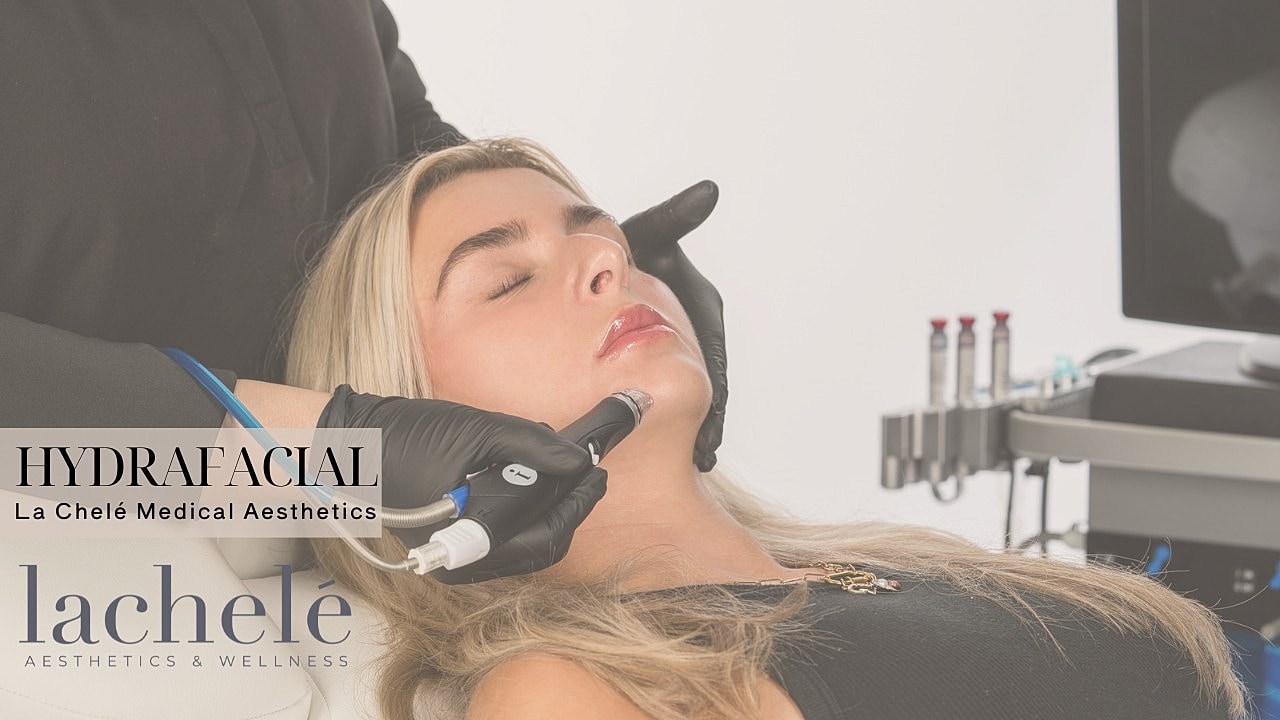 Hydrafacial treatment at La Chele Medical Aesthetics